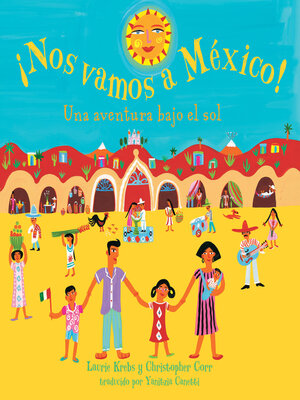 cover image of ¡Nos vamos a Mexico!